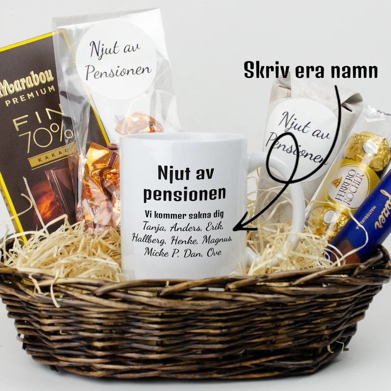 Present till pensionär | Njut av pensionen, vi kommer sakna dig | Presentkorg med eget tryck