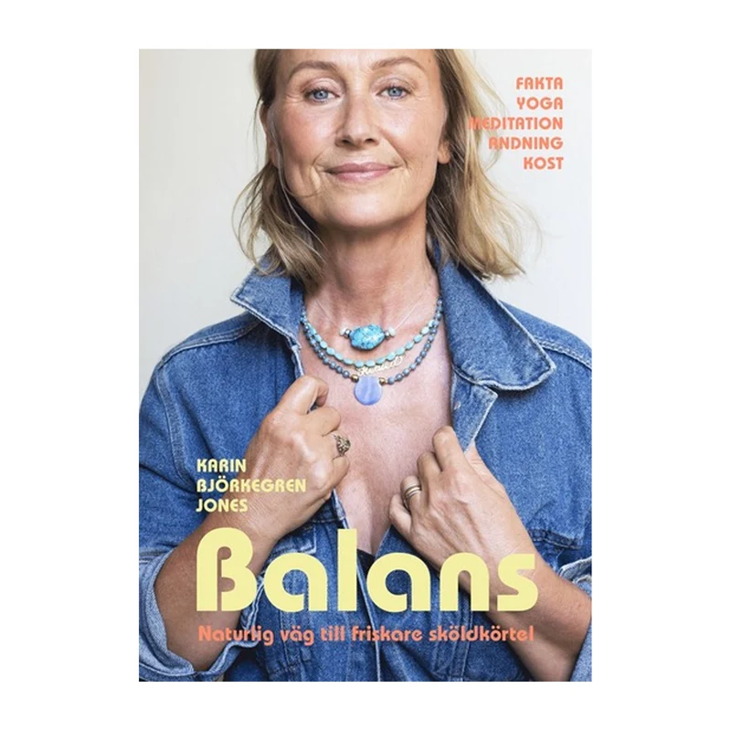 Balans: Naturlig väg till friskare sköldkörtel